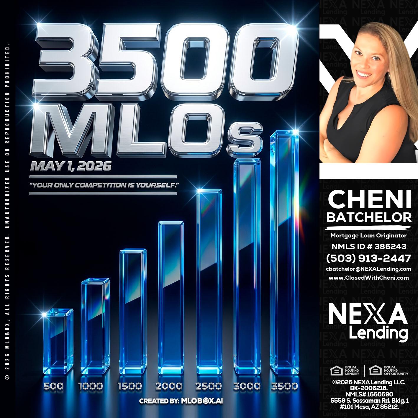 3500 MLOs - Cheni Batchelor -Mortgage Loan Originator