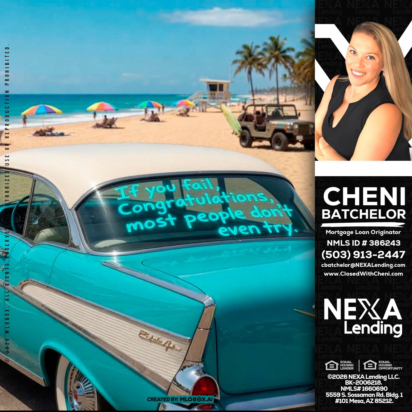 if you - Cheni Batchelor -Mortgage Loan Originator