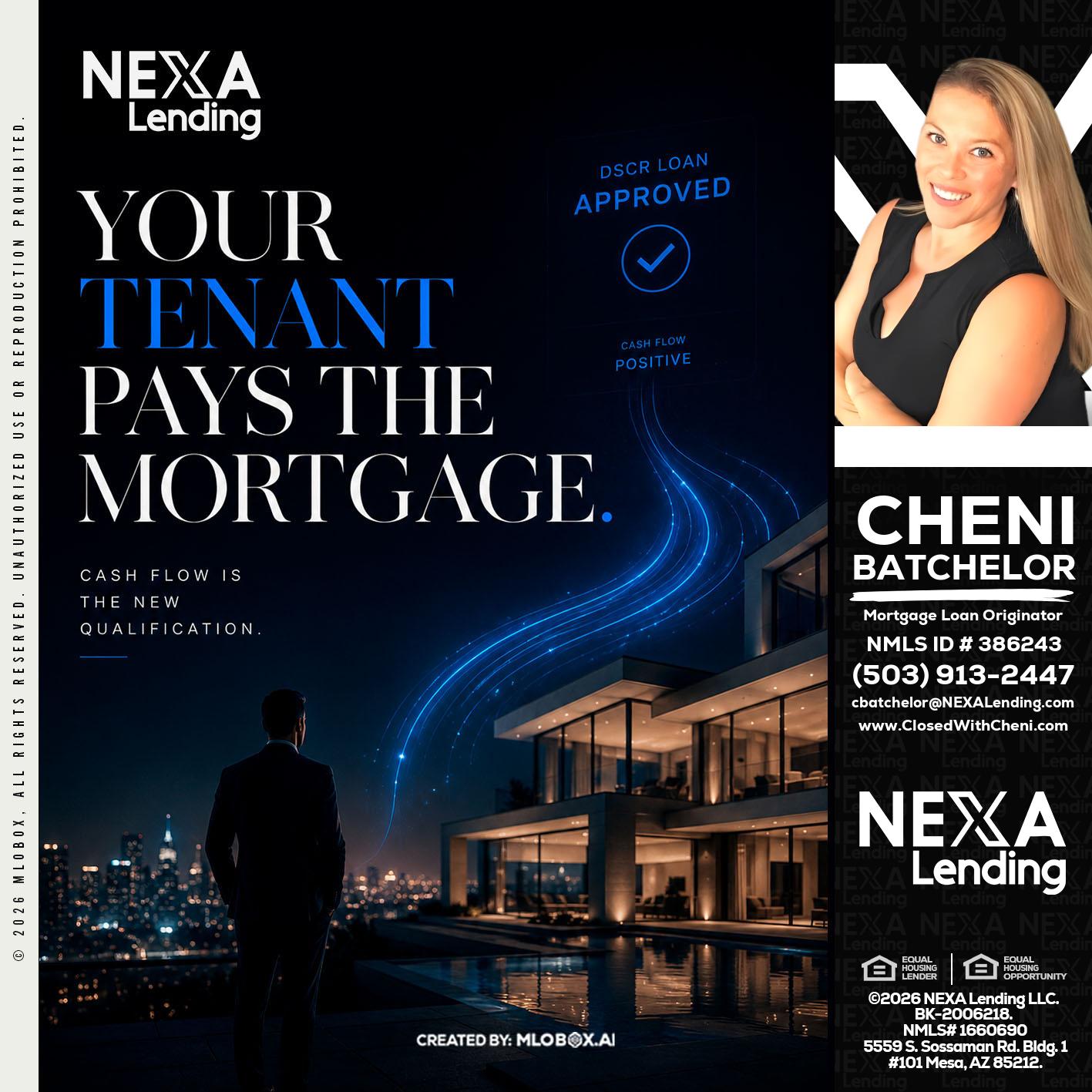 DSCR LOANS - Cheni Batchelor -Mortgage Loan Originator