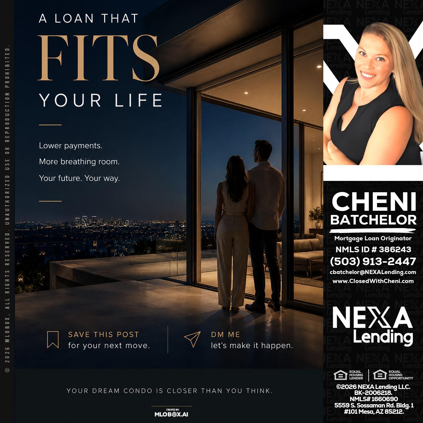 LOANS THAT FIT - Cheni Batchelor -Mortgage Loan Originator