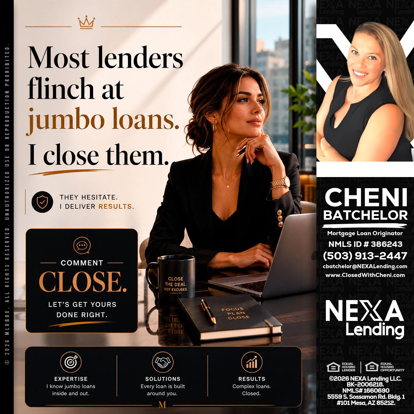 most lenders - Cheni Batchelor -Mortgage Loan Originator