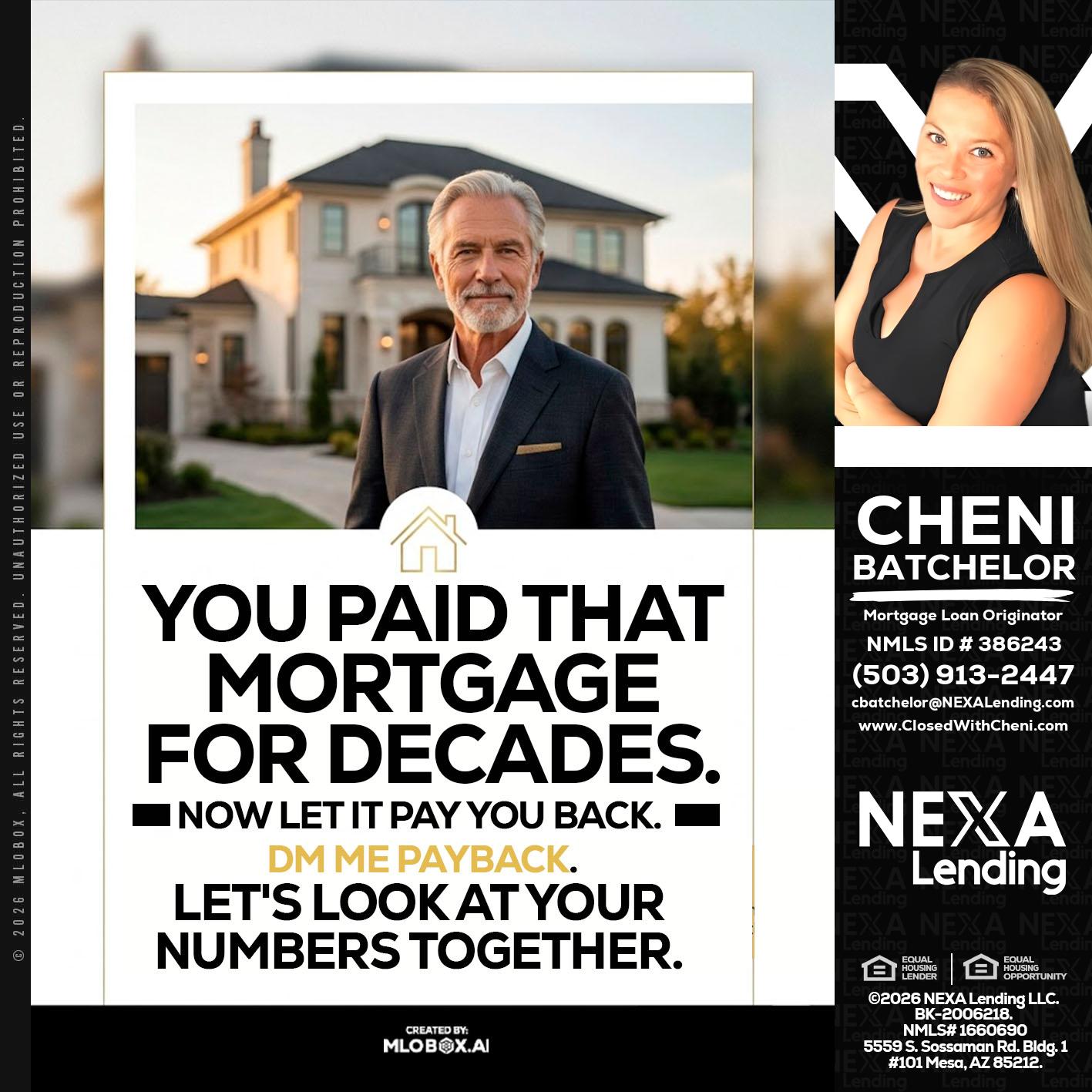 YOU PAID THAT MORTGAGE - Cheni Batchelor -Mortgage Loan Originator
