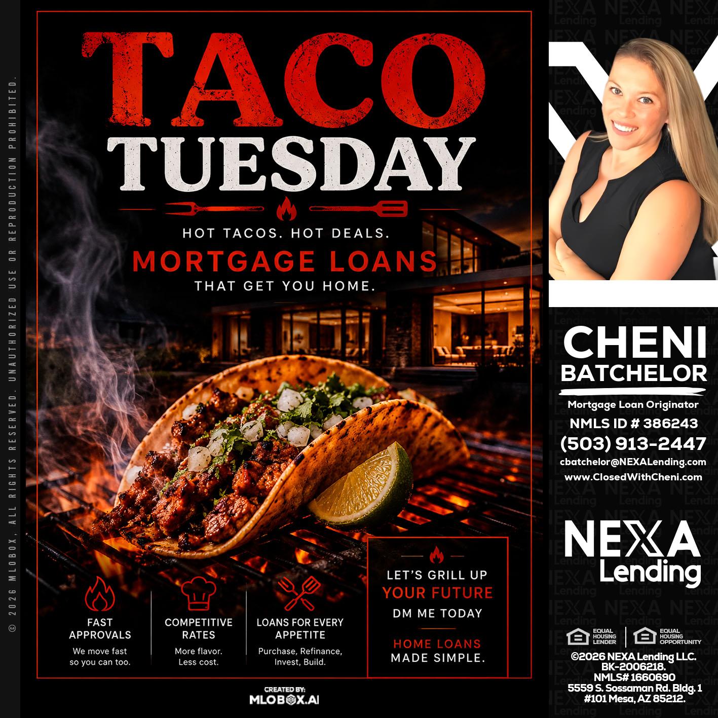 TACO TUESDAY - Cheni Batchelor -Mortgage Loan Originator