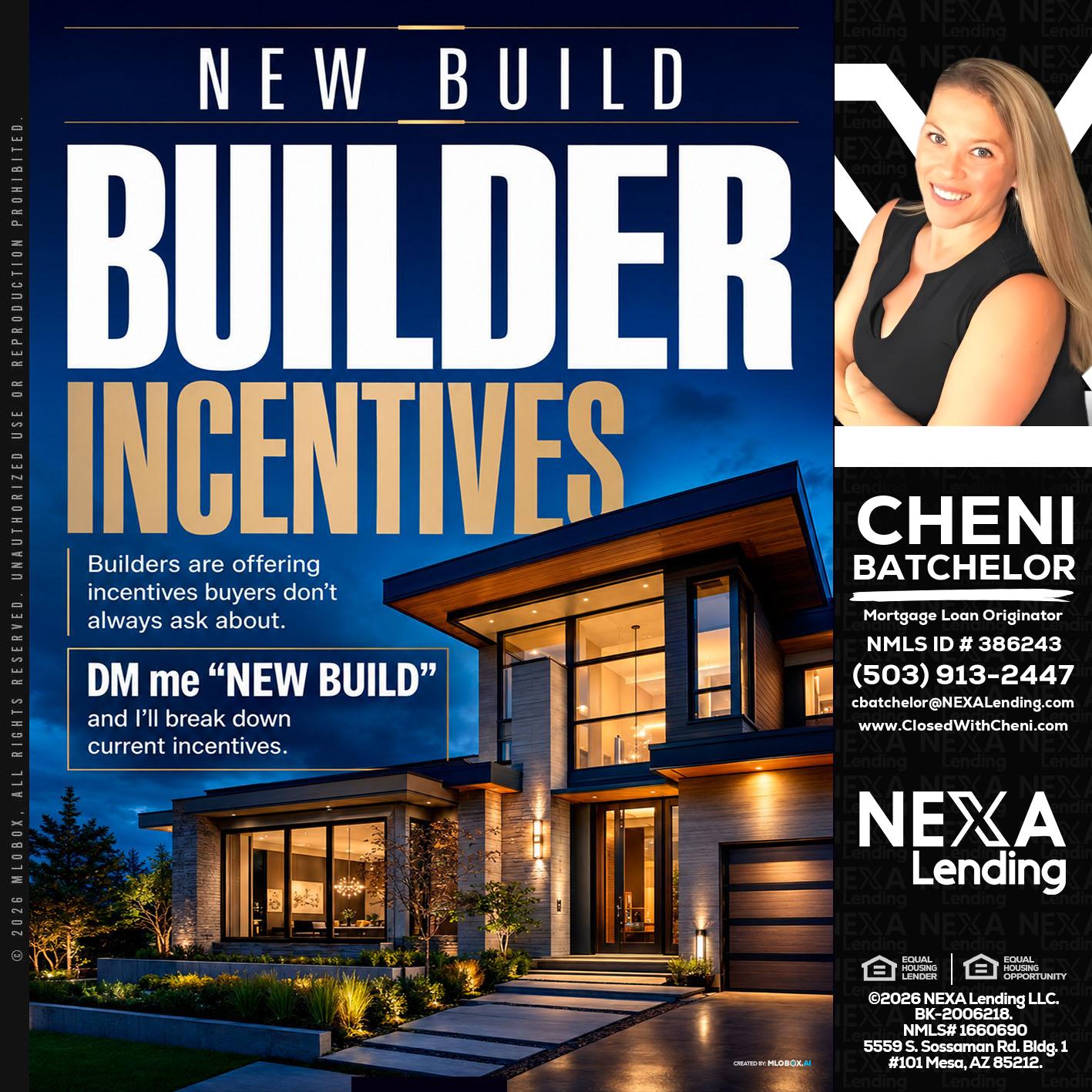 NEW BUILDER - Cheni Batchelor -Mortgage Loan Originator