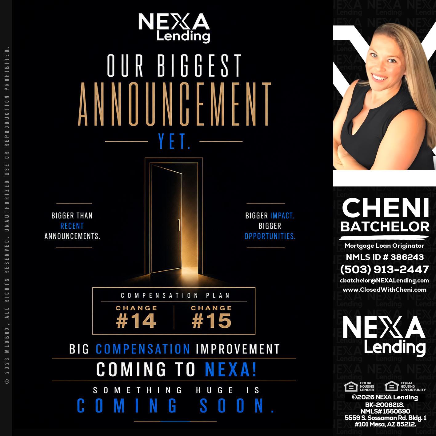 ANNOUNCEMENT - Cheni Batchelor -Mortgage Loan Originator