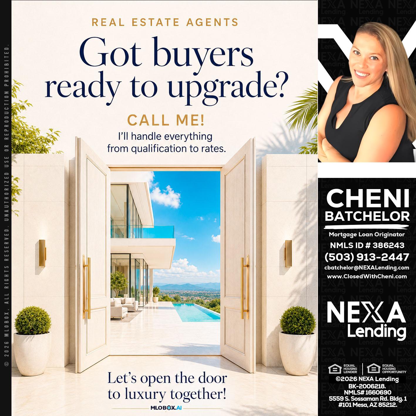 got buyers? - Cheni Batchelor -Mortgage Loan Originator